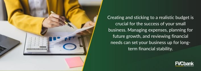 Creating and sticking to a realistic financial budget